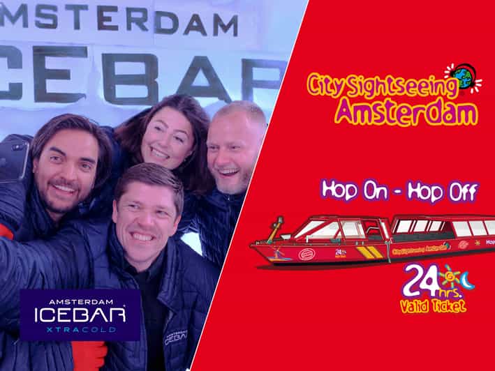 Amsterdam: 24-Hour Hop-On Hop-Off Boat and XtraCold Icebar - Key details to know before you book